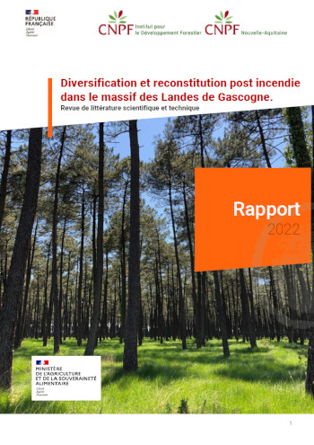 Diversification et reconstitution post incendie dans le massif des Landes de Gascogne