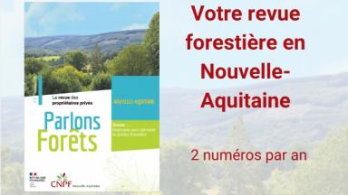 Parlons Forêts en Nouvelle-Aquitaine n°1