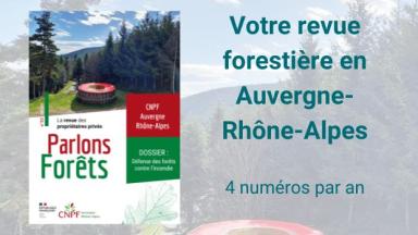 Parlons Forêt en Auvergne-Rhône-Alpes n°33