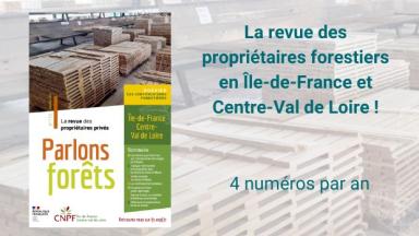 Parlons Forêts en Ile-de-France - Centre-Val de Loire n°112