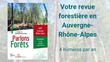 Parlons Forêt en Auvergne-Rhône-Alpes n°35
