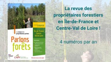 Parlons Forêts en Ile-de-France - Centre-Val de Loire n°113