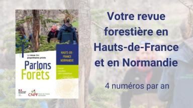 Parlons Forêt en Hauts-de-France - Normandie n°10