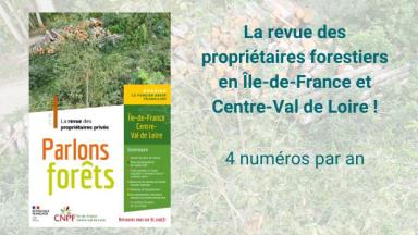 Parlons Forêts en Ile-de-France - Centre-Val de Loire n°115