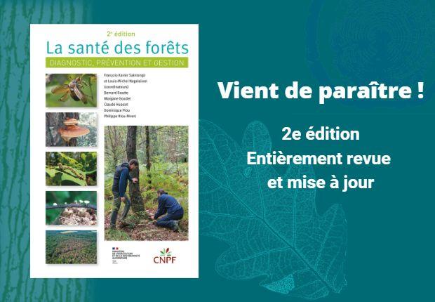 La santé des forêts - 2e édition