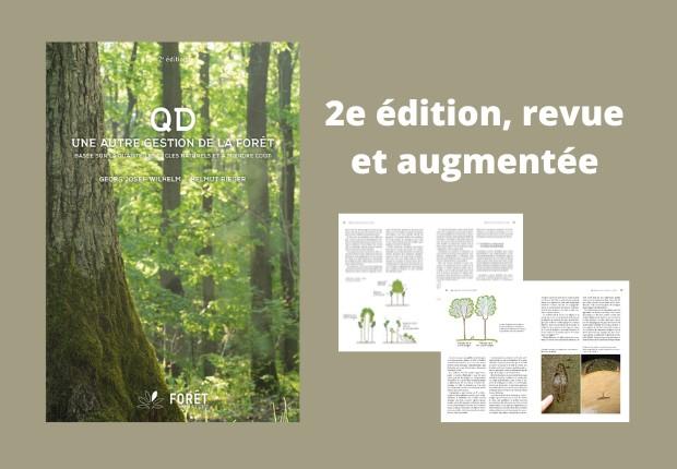 QD, Une autre gestion de la forêt