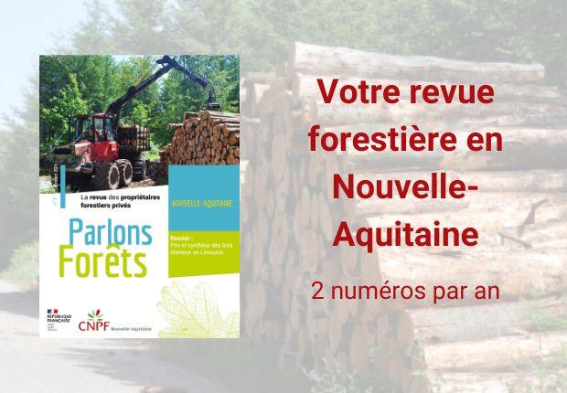 Parlons Forêts en Nouvelle-Aquitaine n°4