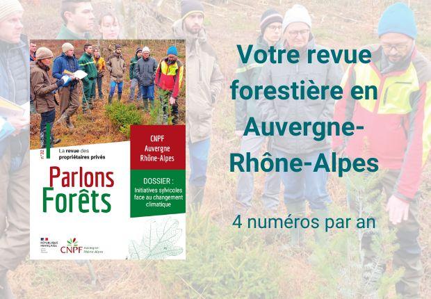 Parlons Forêt en Auvergne-Rhône-Alpes n°32