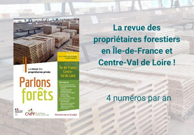 Parlons Forêts en Ile-de-France - Centre-Val de Loire n°112