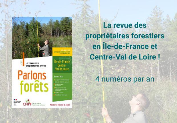 Parlons Forêts en Ile-de-France - Centre-Val de Loire n°113