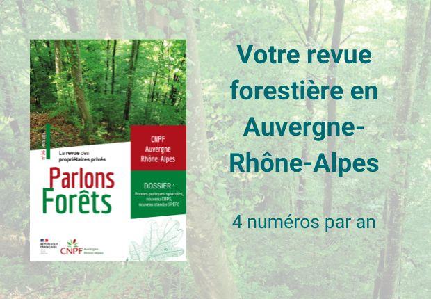 Parlons Forêt en Auvergne-Rhône-Alpes n°36