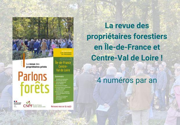Parlons Forêts en Ile-de-France - Centre-Val de Loire n°114