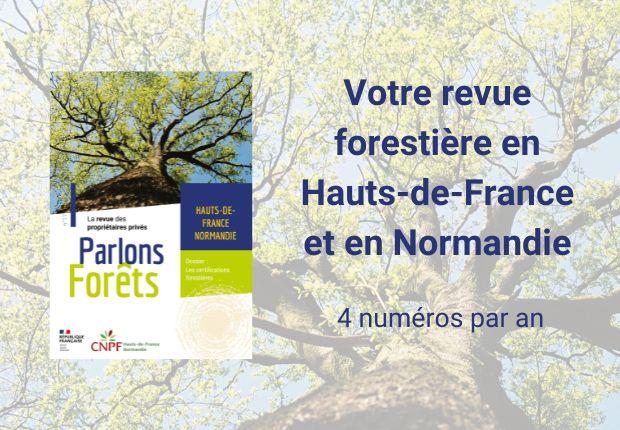 Parlons Forêt en Hauts-de-France - Normandie n°11